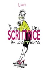 Una scrittrice carriera d'occasion  Livré partout en France