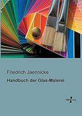 Handbuch glas malerei gebraucht kaufen  Wird an jeden Ort in Deutschland
