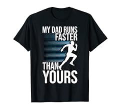 Dad runs faster for sale  Delivered anywhere in USA 
