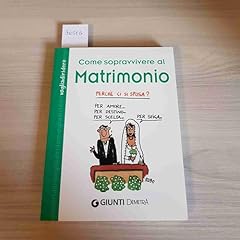 Come sopravvivere matrimonio usato  Spedito ovunque in Italia 