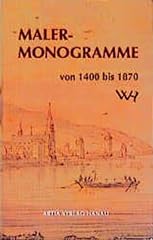 Malermonogramme 1400 1870 gebraucht kaufen  Wird an jeden Ort in Deutschland