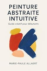 Peinture abstraite intuitive d'occasion  Livré partout en France
