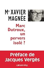 Marc dutroux pervers d'occasion  Livré partout en Belgiqu