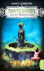 Tante dimity wunschbrunnen gebraucht kaufen  Wird an jeden Ort in Deutschland