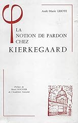 Notion pardon kierkegaard d'occasion  Livré partout en France