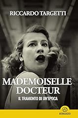 Mademoiselle docteur. tramonto usato  Spedito ovunque in Italia 