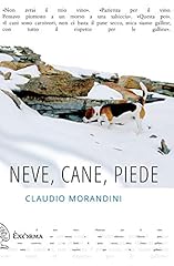 Neve cane piede d'occasion  Livré partout en Belgiqu