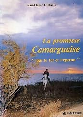 Promesse camarguaise d'occasion  Livré partout en France