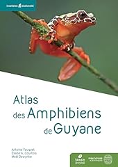 Atlas amphibiens guyane d'occasion  Livré partout en France
