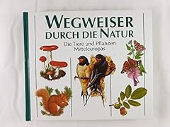 Wegweiser durch natur gebraucht kaufen  Wird an jeden Ort in Deutschland