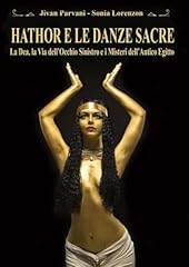 Hathor danze sacre usato  Spedito ovunque in Italia 