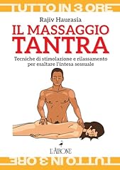 Massaggio tantra. tecniche usato  Spedito ovunque in Italia 