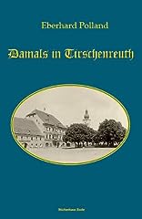 Damals tirschenreuth band gebraucht kaufen  Wird an jeden Ort in Deutschland