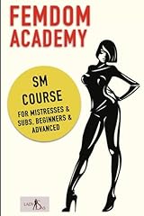 Femdom academy course for sale  Delivered anywhere in Ireland