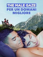 The male gaze usato  Spedito ovunque in Italia 