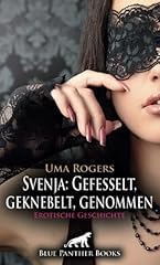 Svenja gefesselt geknebelt gebraucht kaufen  Wird an jeden Ort in Deutschland