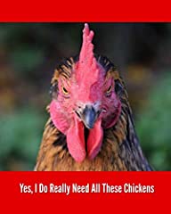 Used, Yes, I Do Really Need All These Chickens: Backyard for sale  Delivered anywhere in UK