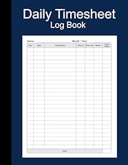 Daily timesheet log for sale  Delivered anywhere in UK