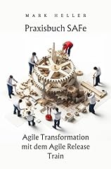 Praxisbuch safe agile gebraucht kaufen  Wird an jeden Ort in Deutschland