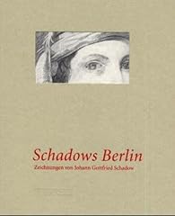 Schadows berlin zeichnungen gebraucht kaufen  Wird an jeden Ort in Deutschland