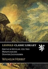 Goethe wetzlar 1772 gebraucht kaufen  Wird an jeden Ort in Deutschland