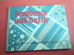 Stoffdruck batik method gebraucht kaufen  Wird an jeden Ort in Deutschland