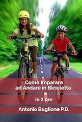 Come imparare andare usato  Spedito ovunque in Italia 