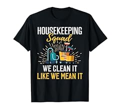 Housekeeping shirt humor for sale  Delivered anywhere in USA 
