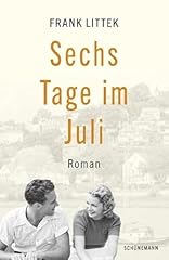 Tage juli roman gebraucht kaufen  Wird an jeden Ort in Deutschland