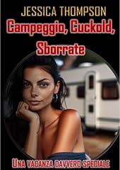 Campeggio cornuto sborrate usato  Spedito ovunque in Italia 