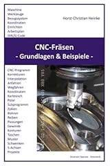 Cnc fräsen grundlagen gebraucht kaufen  Wird an jeden Ort in Deutschland