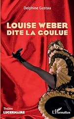 Louise weber dite d'occasion  Livré partout en France