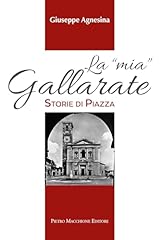 Mia gallarate. storie usato  Spedito ovunque in Italia 