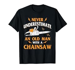Never underestimate old for sale  Delivered anywhere in USA 