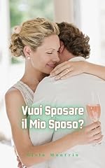 Vuoi sposare mio usato  Spedito ovunque in Italia 