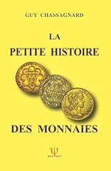 Petite histoire monnaies d'occasion  Livré partout en France