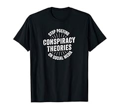 Stop posting conspiracy for sale  Delivered anywhere in USA 