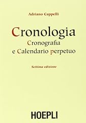 Cronologia cronografia calenda usato  Spedito ovunque in Italia 