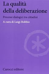 Qualità della deliberazione. usato  Spedito ovunque in Italia 