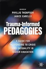 Trauma informed pedagogies for sale  Delivered anywhere in USA 