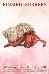 Einsiedlerkrebs wissenswertes  gebraucht kaufen Einsiedlerkrebs wissenswertes  gebraucht kaufen  Wird an jeden Ort in Deutschland