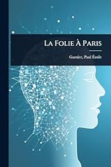 Folie ã paris d'occasion  Livré partout en France