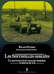 Sentinelles oubliées renseign d'occasion  Livré partout en France