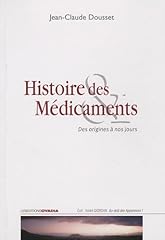Histoire des médicaments for sale  Delivered anywhere in USA 