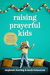Raising prayerful kids for sale  Delivered anywhere in USA 