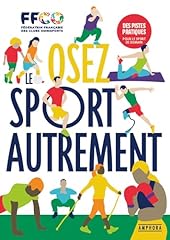 Osez sport autrement d'occasion  Livré partout en France