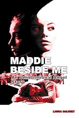 Maddie beside unintentional for sale  Delivered anywhere in USA 