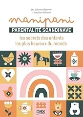 Manipani parentalité scandina d'occasion  Livré partout en Belgiqu