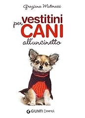 Vestitini per cani usato  Spedito ovunque in Italia 