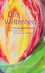 Weltenherz ermutigungsbotschaf gebraucht kaufen  Wird an jeden Ort in Deutschland